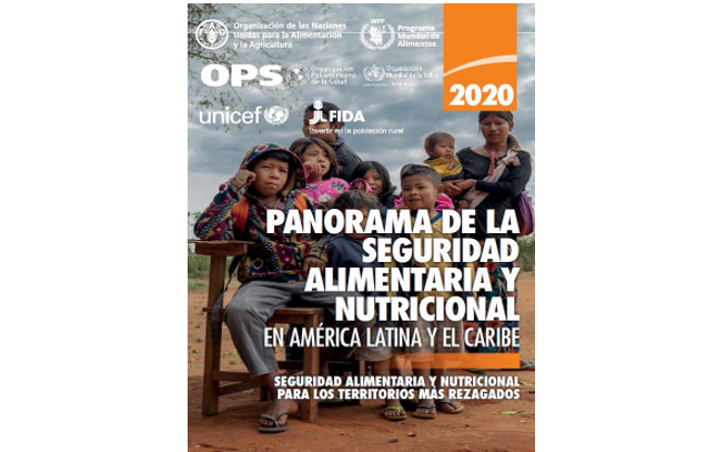 Panorama de la Seguridad Alimentaria y Nutricional en América Latina y El Caribe