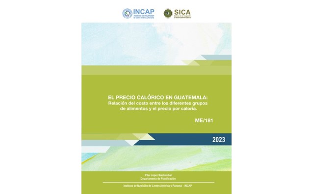 EL PRECIO CALÓRICO EN GUATEMALA: Relación del costo entre los diferentes grupos de alimentos y el precio por caloría